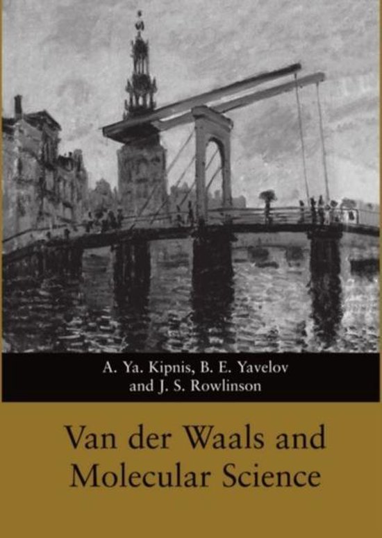 Boek 'Van der Waals and Molecular Science' met een schilderij van een brug en grachtenpand.