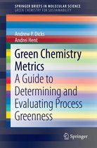 SpringerBriefs in Molecular Science - Green Chemistry Metrics