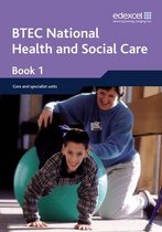 BTEC Nationals Health & Social Care Student Book 1