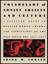 Vocabulary of Soviet Society and Culture