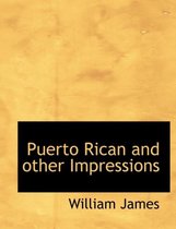 Puerto Rican and Other Impressions