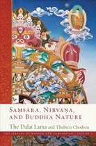The Library of Wisdom and Compassion - Samsara, Nirvana, and Buddha Nature