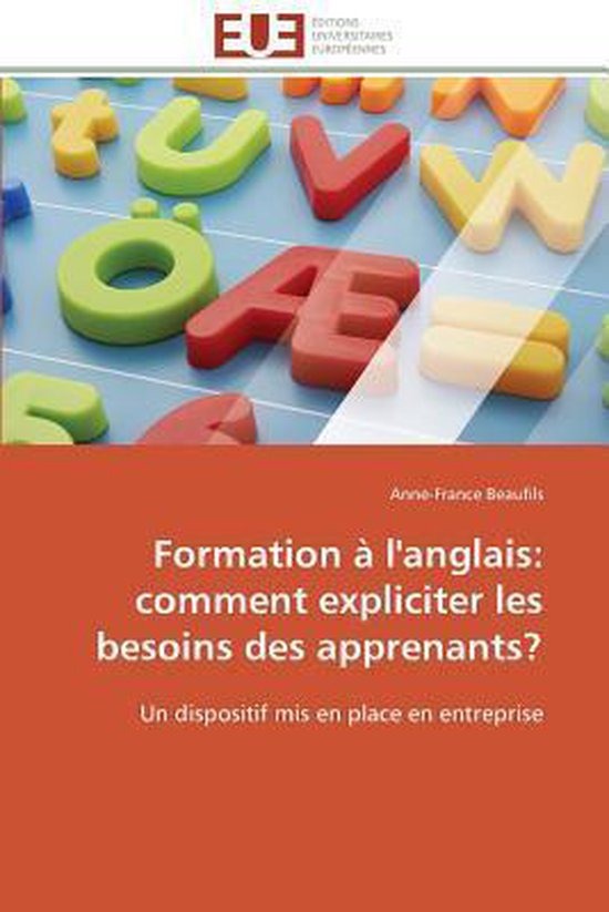 Formation à l'anglais: comment expliciter les besoins des apprenants?