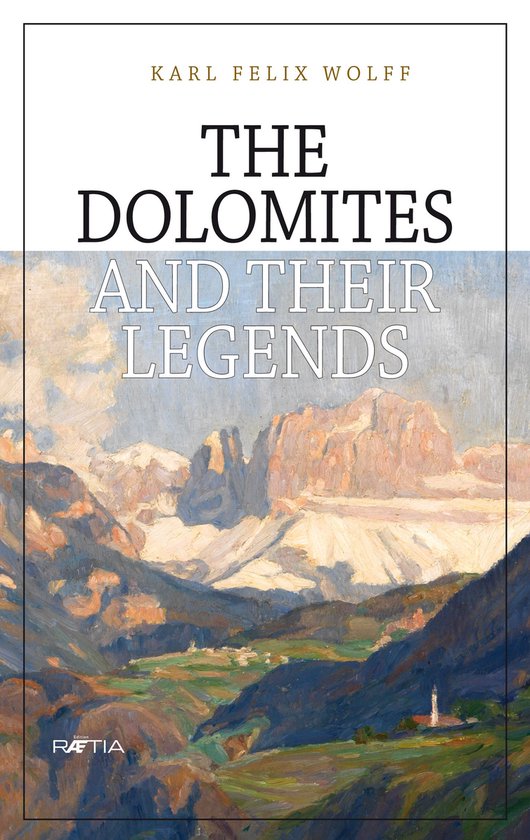 The Dolomites and their legends - cover