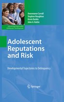 Advancing Responsible Adolescent Development - Adolescent Reputations and Risk