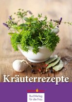 Küchenfeuer - Kräuterrezepte