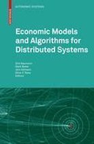 Economic Models & Algorithms Distributed