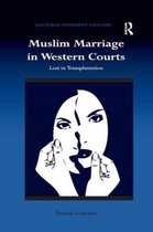 Cultural Diversity and Law- Muslim Marriage in Western Courts