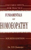 Fundamentals of Homoeopathy and Valuable Hints for Practice