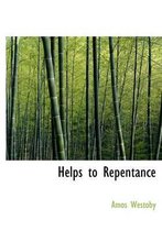 Helps to Repentance