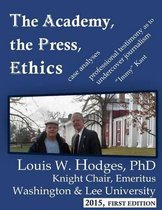 The Academy, the Press, Ethics