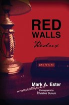 Red Walls Redux
