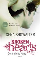 The Original Heartbreakers 1 - Broken Hearts - Gefährliche Nähe