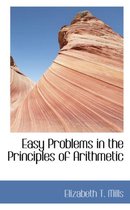 Easy Problems in the Principles of Arithmetic