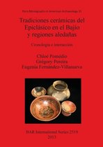 Tradiciones ceramicas del Epiclasico en el Bajio y regiones aledanas