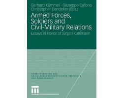Armed Forces, Soldiers and Civil-Military Relations