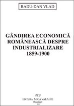 Gândirea economică românească despre industrializare