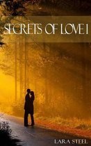 Secrets of Love - Teil 1