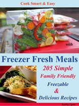 Cook Smart & Easy with Freezer Fresh Meals