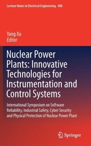 Nuclear Power Plants: Innovative Technologies for Instrumentation and Control Systems