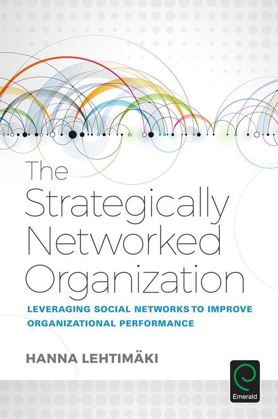 The Strategically Networked Organization - cover