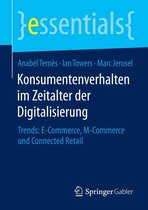 essentials - Konsumentenverhalten im Zeitalter der Digitalisierung
