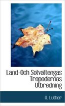 Land-Och Sotvattengas Tropodernas Utbredning