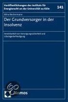 Der Grundversorger in der Insolvenz