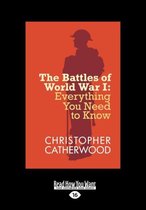The Battles of World War I
