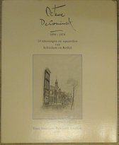 Octave Deconinck 1894-1974 Schiedam en Kethel