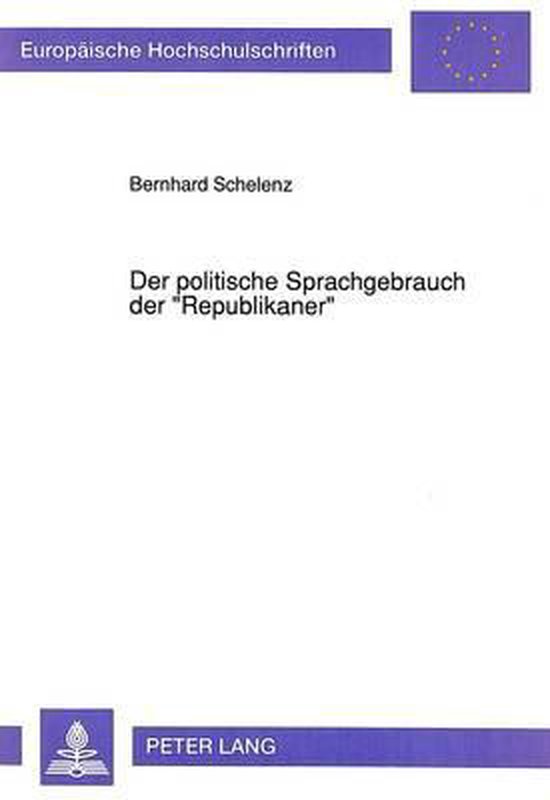 Der politische Sprachgebrauch der 'Republikaner' - cover