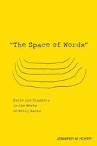 Studies in German Literature Linguistics and Culture 144 - The Space of Words