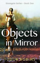 Stonegate- Objects in Mirror