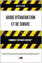 Guide d'évacuation et de survie