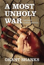 A Most Unholy War