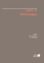 Foundations of Neurological Surgery 1 - Lasers in Neurosurgery