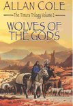 The Timura Trilogy 2 - Wolves Of The Gods
