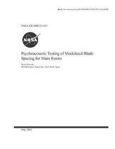 Psychoacoustic Testing of Modulated Blade Spacing for Main Rotors