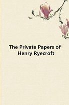 The Private Papers of Henry Ryecroft