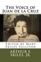 The Voice of Juan de la Cruz