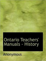 Ontario Teachers' Manuals - History