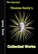The Second Thomas Hardy's Collected Works