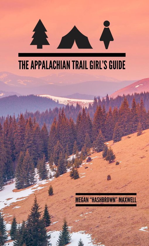 The Appalachian Trail Girl's Guide - cover