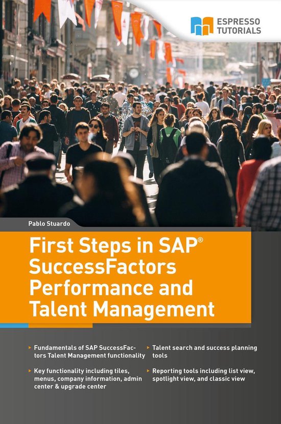 First Steps in SAP SuccessFactors - Performance and Talent M ... - cover