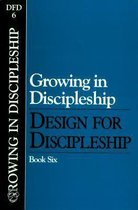 Dfd6 Growing in Discipleship