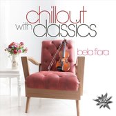Chillout with Classics