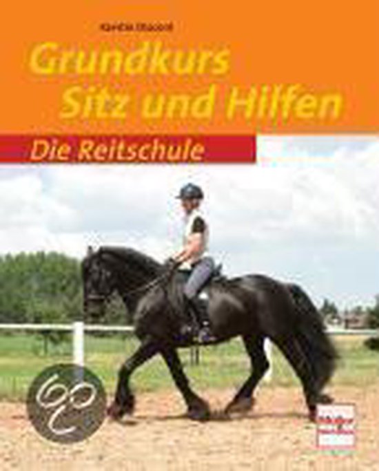 Grundkurs Sitz und Hilfen - cover