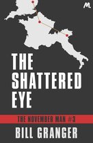 The November Man 3 - The Shattered Eye