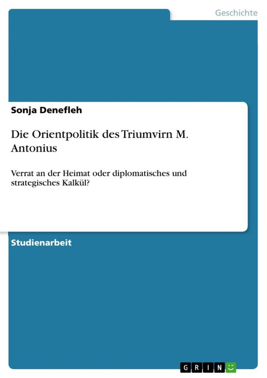 Die Orientpolitik des Triumvirn M. Antonius - cover
