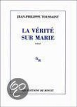 La vérité sur Marie